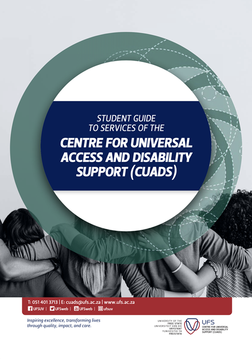STUDENT GUIDE TO SERVICES OF THE CENTRE FOR UNIVERSAL ACCESS AND DISABILITY SUPPORT (CUADS)