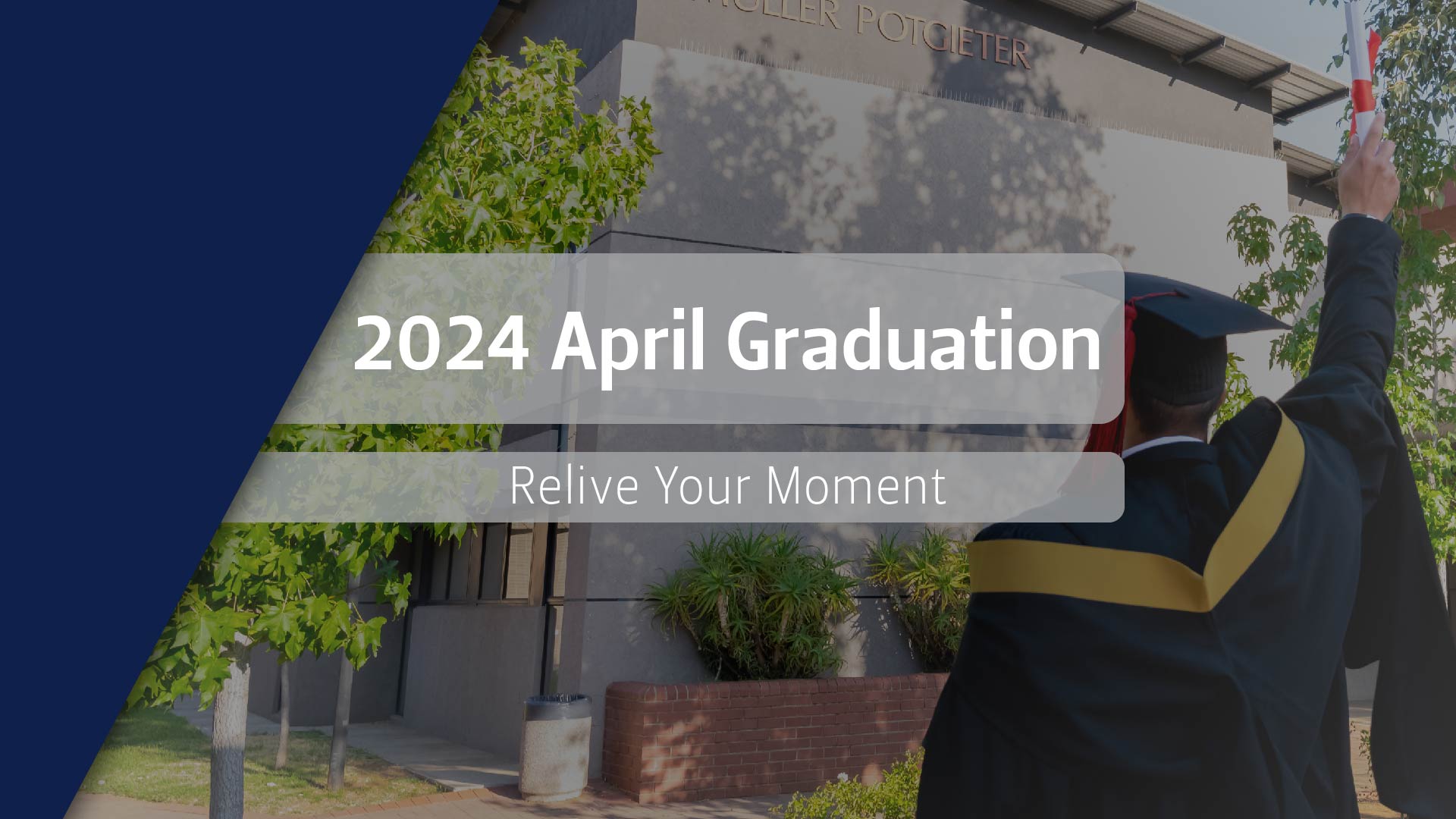 2024 UFS Graduations - Relive Your Moment