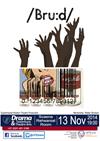 Description: Drama and Theatre Arts Keywords: Brud, poster, production