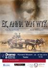 Description: Drama and Theatre Arts Keywords: Ek, Anna van Wyk