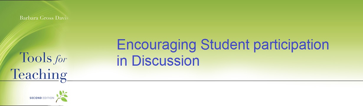 Encouraging Student participation in Discussion
