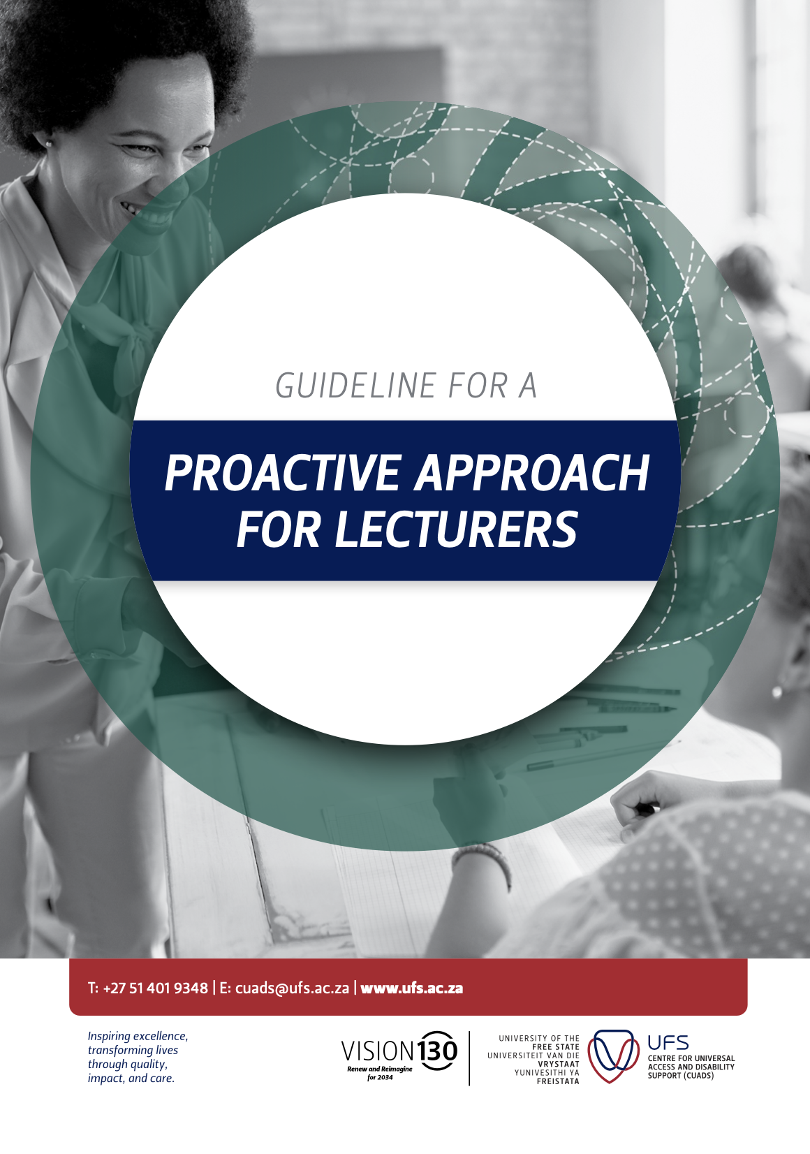 UFS CUADS - GUIDELINE FOR A PROACTIVE APPROACH FOR LECTURERS