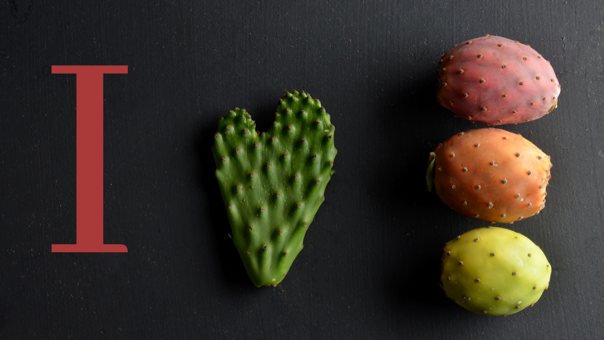 I Love Prickly Pears